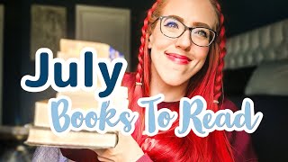 July TBR! I have too many books on this list! 💕📚💕