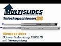Teleskopschienen24.de Montagevideo MULTISLIDES Schwerlastauszüge 1305319 lock mit Verriegelung