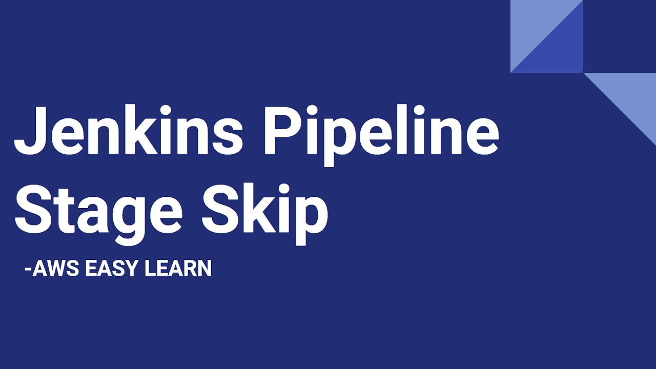 Jenkins Stage Skip | Conditional Stage Execution | Skipped Stages In Jenkins Scripted Pipeline