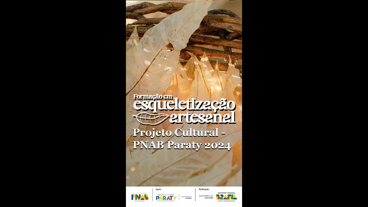 Formação em Esqueletização Artesanal de Folhas - PNAB Paraty 2024