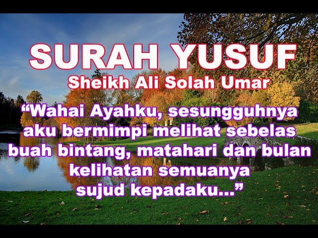 SURAH YUSUF -Sheikh Ali Solah Umar class=