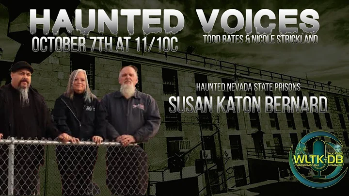 Haunted Voices - Susan Katon Bernard Haunted Nevad...