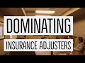 Dominating Insurance Adjusters | Approval Tactics