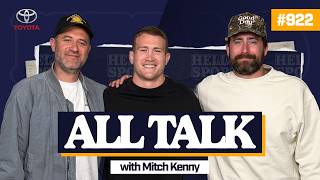 #922 - All Talk with Mitch Kenny
