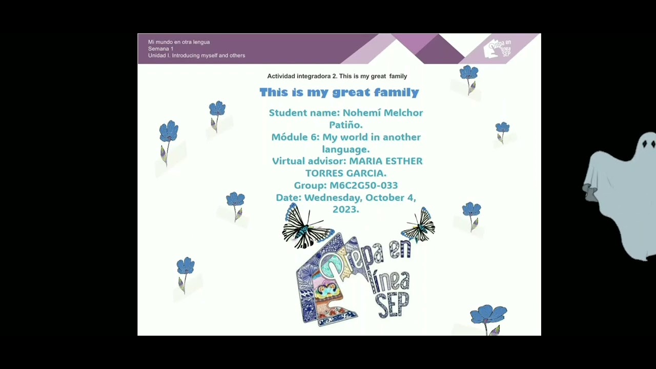 Actividad integradora 2 Módulo 6 This is my great family - YouTube