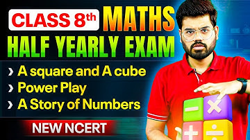Half Yearly Revision || Maths Class 8  || NEW NCERT || Sanyam Sir 🎯