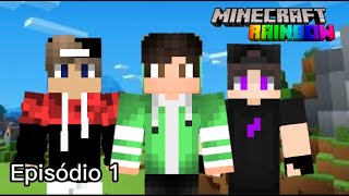 começar uma nova série (Minecraft rainbow)Ep1