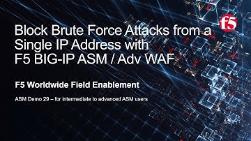 This video is no longer current: Block Brute Force Attacks from a Single Source