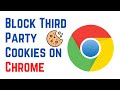 How to Block Third Party Cookies on Google Chrome