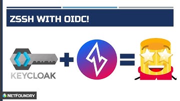 Preview: zssh over OpenZiti with OIDC from KeyCloak!