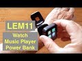 LEMFO  LEM11 4G Android 7.1.1 3GB 32GB Smartwatch with Power Bank/Music Player: Unboxing & 1st Look