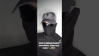 Artículo 44, Reglamento General de Deberes Militares, 'El Honor de las Familias'. #parati #viral
