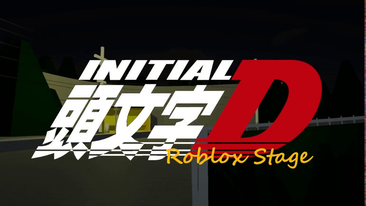 Initial D Roblox Stage Read Pinned Comment - roblox stage