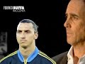 BUFFA RACCONTA "ZLATAN IBRAHIMOVIC"