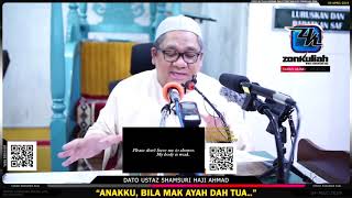 [Tazkirah]Surat Untuk Anak - Ustaz Shamsuri Haji Ahmad