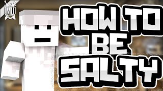 Potatoderpiness - How To Be Salty