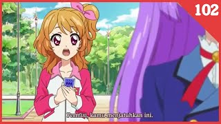 Aikatsu! Ep.102 Sub Indonesia - Ayo Aikatsu✰Mulai Bersiap!!