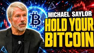 Michael Saylor: "Don't Sell Your Bitcoin NOW" (Expensive Mistake of Your Life)