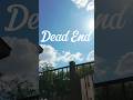Dead End out NOW ‼️