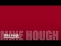 Mike Hough - Erase Ya Lyric Video (Original)