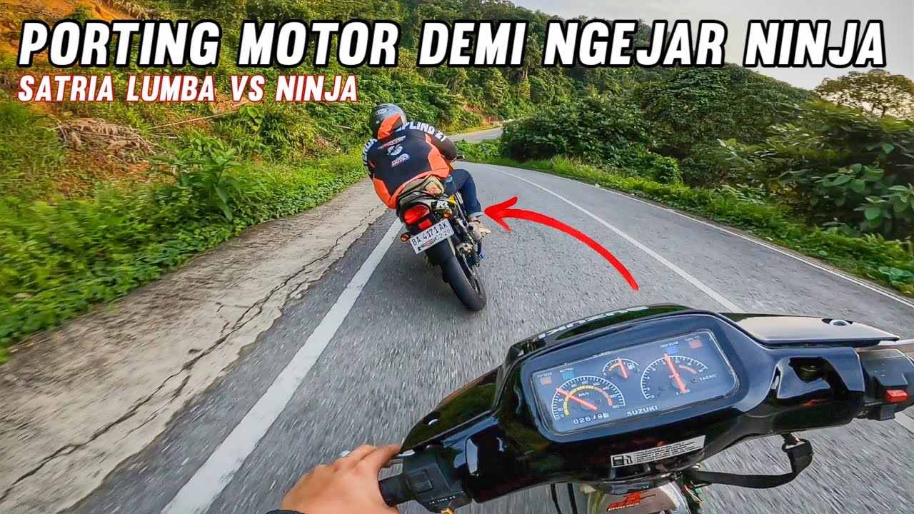 Rela Porting Satria Lumba Demi Kejar Ninja‼️Akhirnya Bisa Nyalip?! #2stroke #satria2tak