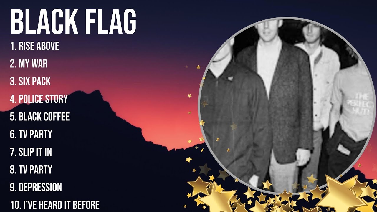 Black Flag Greatest Hits Full Album Top Songs of the