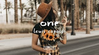 Lewis Capaldi - One (Lyrics) chords