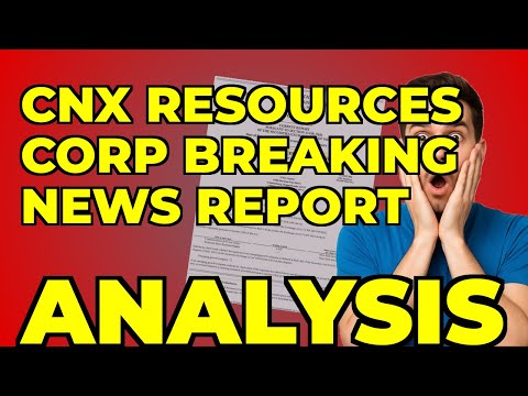 My Takeaway from CNX Resources' New Debt Financing