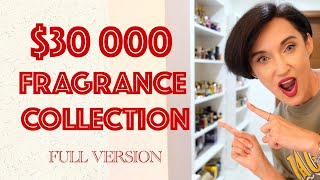 $30 000 Huge Fragrance Collection Review. FULL VERSION