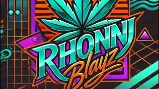 Rhonni Blayz is live: 420 LIVESTREAM…LETS GET LIT