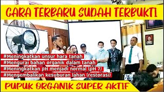 RAHASIA MEMBUAT TANAH SEHAT DAN SUBUR [SECRET EXPERIMENTS MAKE SOIL HEALTHY AND FERTILIZER] screenshot 4