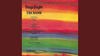 Video voorbeeld van "The Band - Stage Fright (Remastered 2000)"