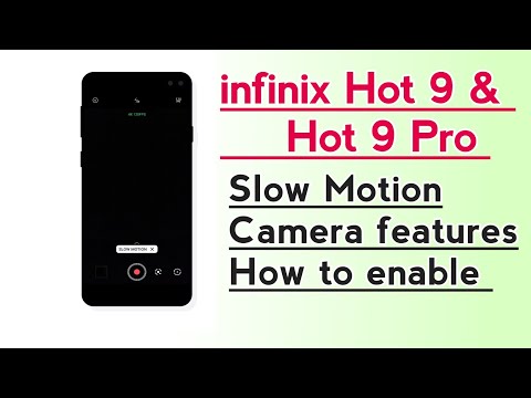 infinix Hot 9, Hot 9 Pro, Slow motion Camera features How to enable