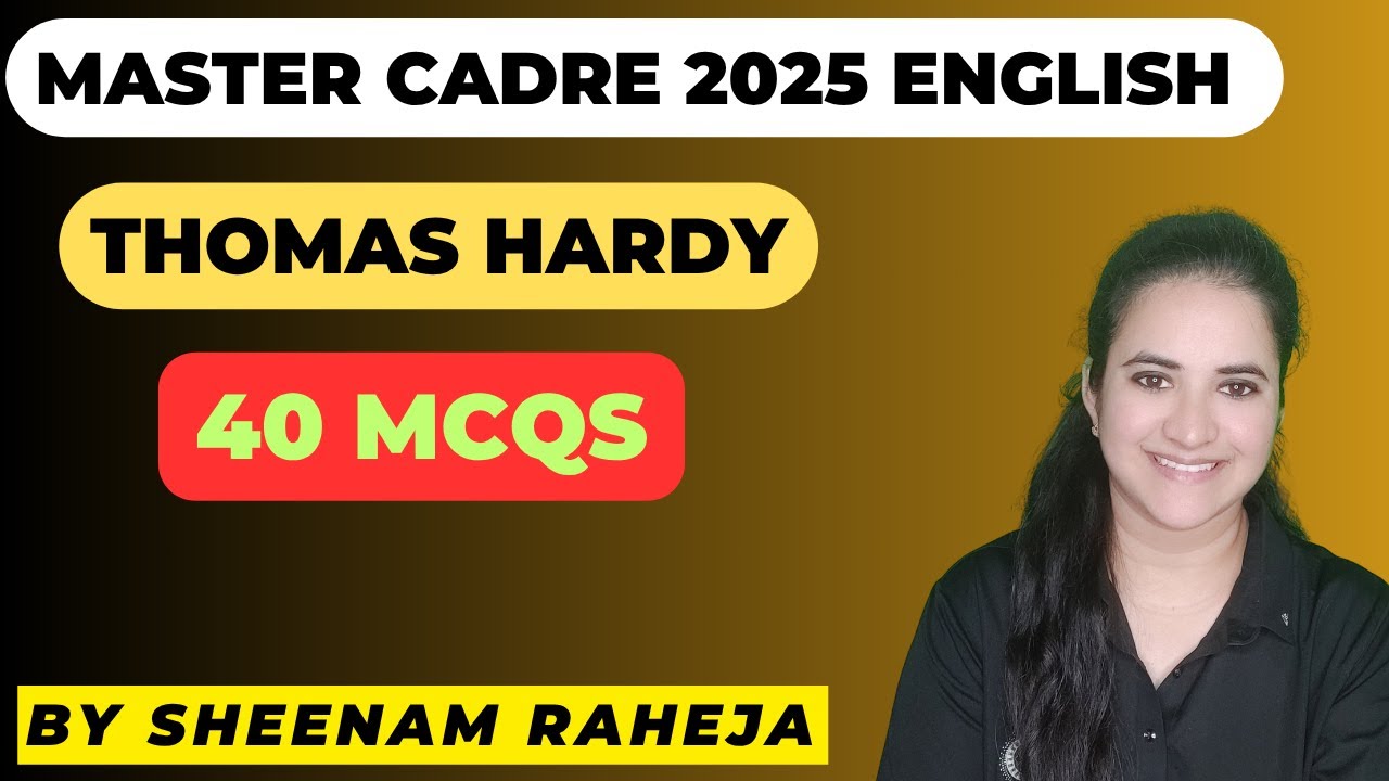 THOMAS HARDY -  MASTER CADRE MCQS REVISION #uppgt #uppgtenglish  #mastercadre #ugcnetenglish