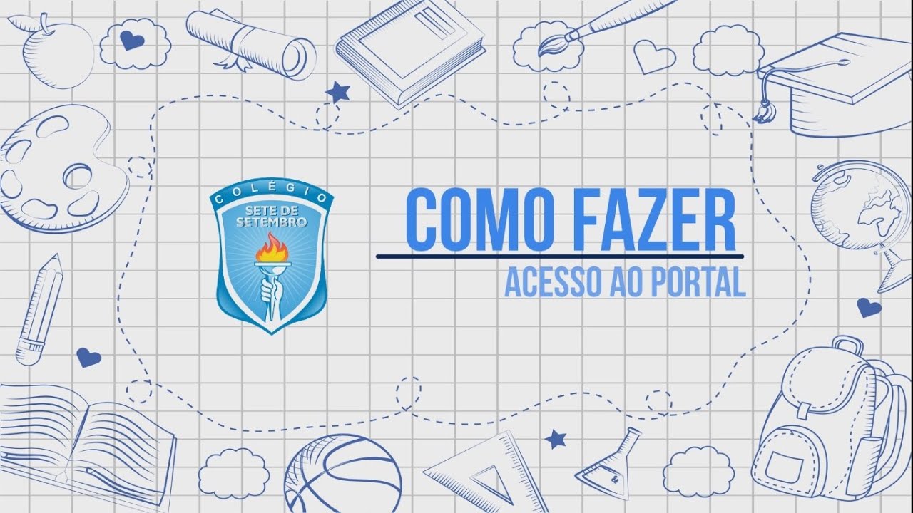 Acesso ao Portal do Aluno | Colégio Sete de Setembro - YouTube