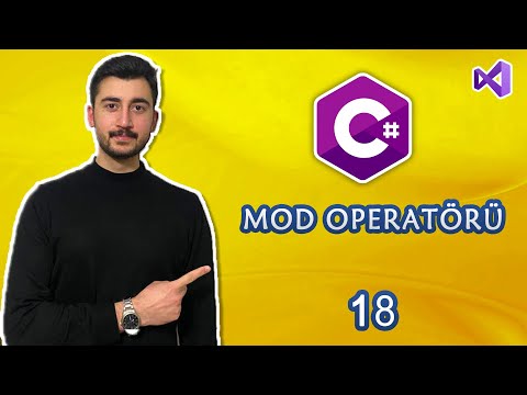 18- C# Dersleri Mod Alma Operatörü Nasıl Kullanılır ? |  C# OPERATÖRLER | C# OPERATORS