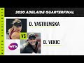 Dayana Yastremska vs. Donna Vekic | 2020 Adelaide International Quarterfinal | WTA Highlights