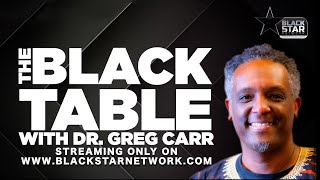 "The Enigma of Clarence Thomas" | #TheBlackTable w/ Dr. Greg Carr