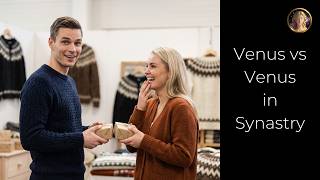 Same Taste in Love, Different Ways of Asking for It - Venus vs Venus Synastry