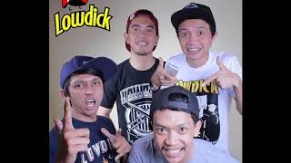 LOWDICK FULL ALBUM TERBARU 2018