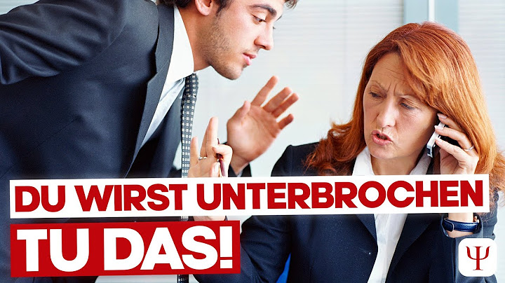 JEMAND fällt dir ständig ins Wort? Tu DAS! Klappt garantiert!