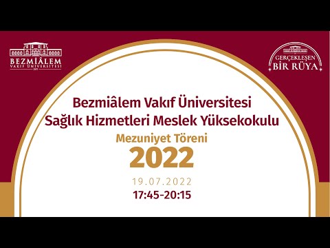 2022 Mezuniyet Töreni | Sağlık Hizmetleri Meslek Yüksekokulu