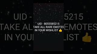 ALL RARE,EVO EMOTES IN MY WISHLIST 👍. FREE H LELO GUYS #emotes screenshot 5