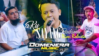 Aku Sayang Padamu - Dion Robusta ft Ky Ageng (Cakmet)