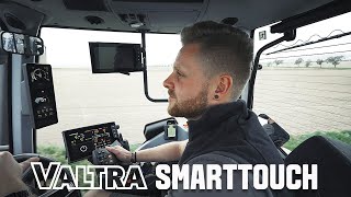 VALTRA SMARTTOUCH: IT WORKS. YOU SUPERVISE.
