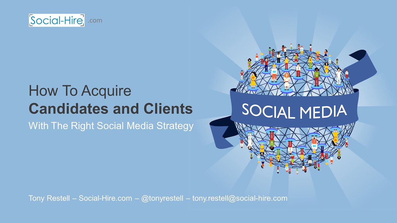 Social Recruiting Briefing - Social Media for Recruiters