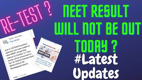 OFFICIAL NEWS🔥🔥| NEET RESULT DATE 2020| RE-TEST ? | IMPORTANT UPDATES