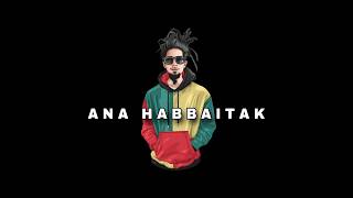 Ana Habbaitak Hamed uye