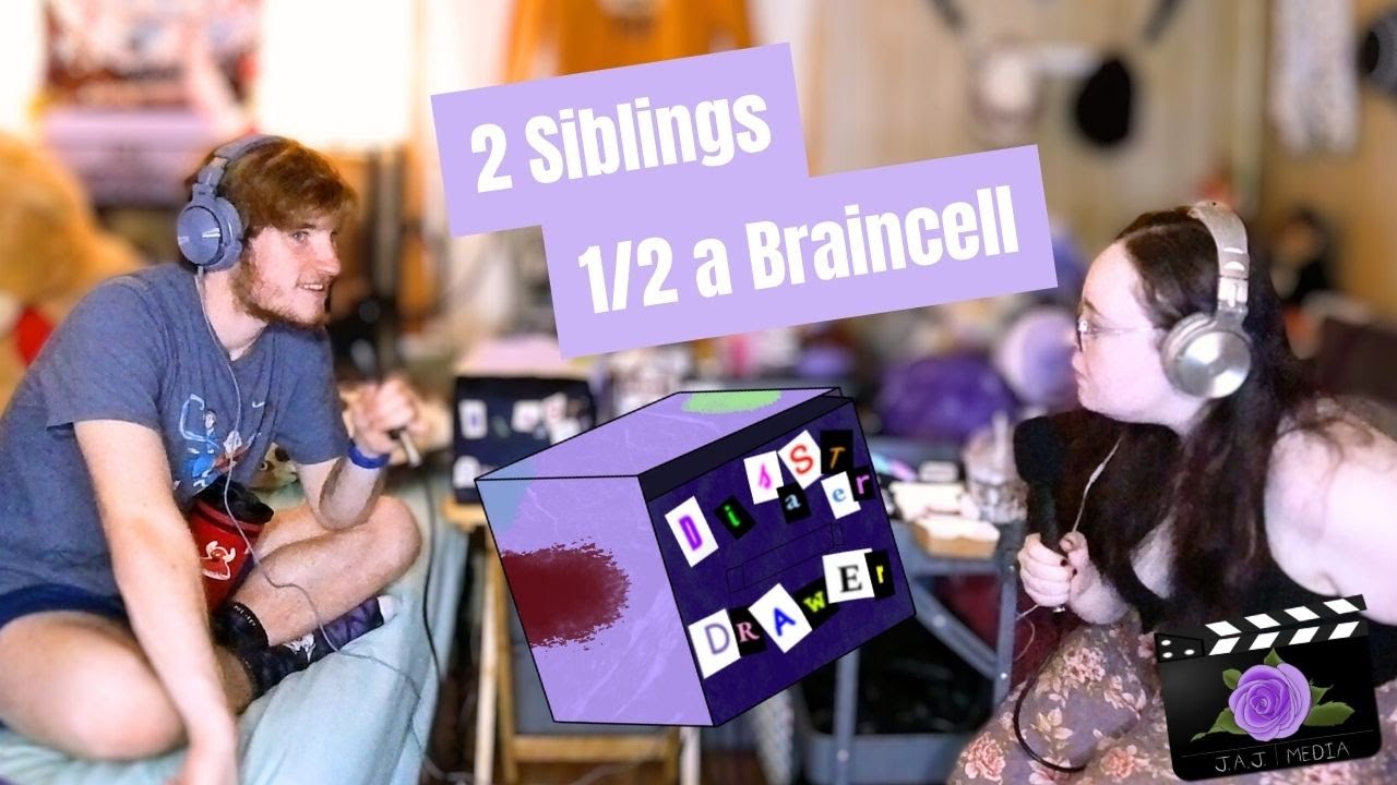 2 Siblings, Half a Braincell | Disaster Drawer Episode 4