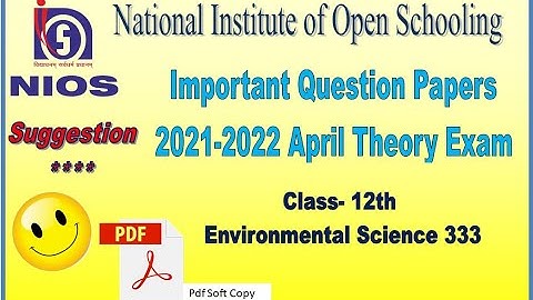 NIOS Suggestion Environmental Science 333 Important Question Papers of Previous Year. 2022 exam Pdf.